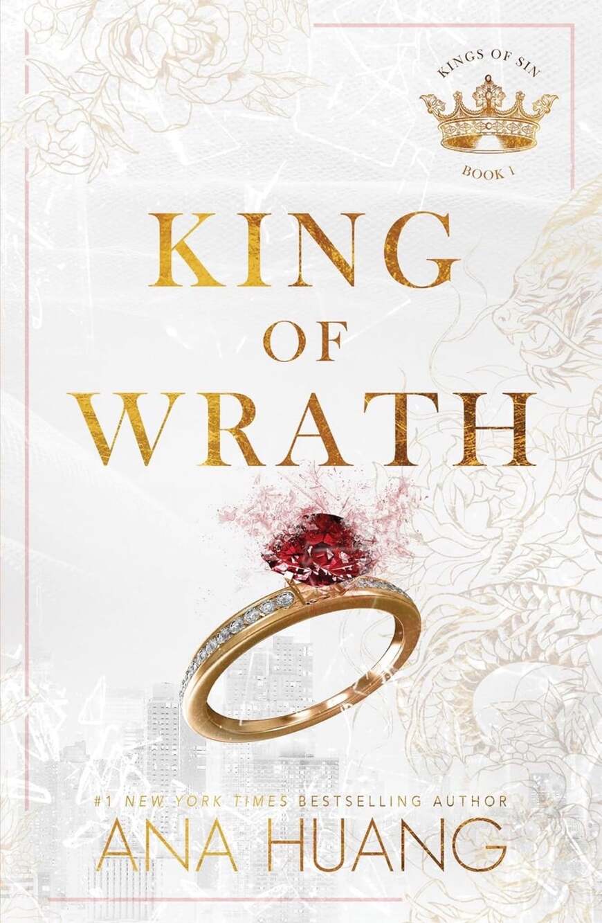 King Of Wrath By Ana Huang Kings Of Sin Book 1 Romance Novel